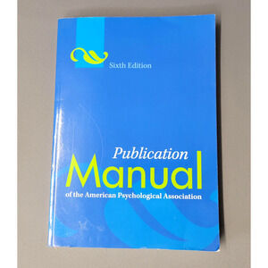 Publication Manual American Psychological Association 6th Edition Softcover APA